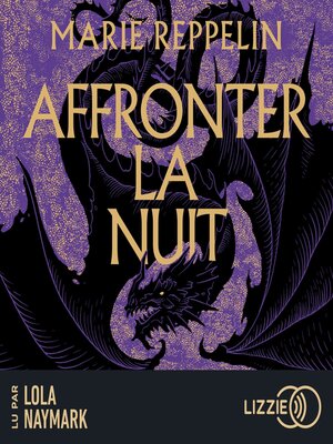 cover image of Affronter la nuit